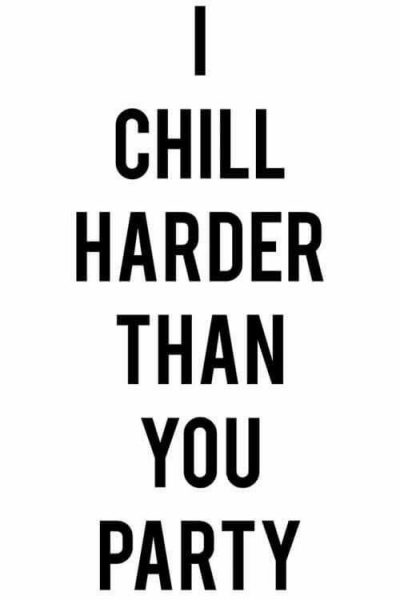 Chill Vibes Quotes Pictures