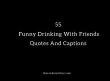Drinking With Friends Quotes And Captions
