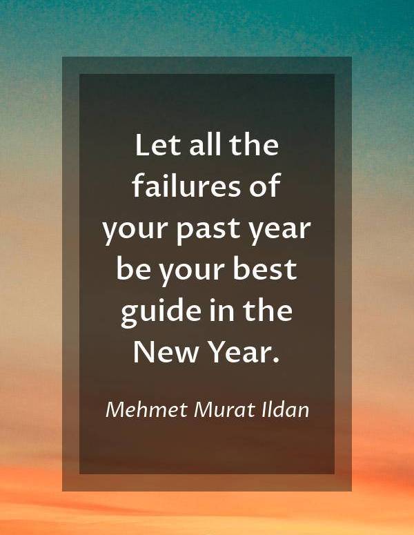 70 Inspirational Year End Quotes For 2021