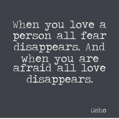 Fear of Love Picture Quotes