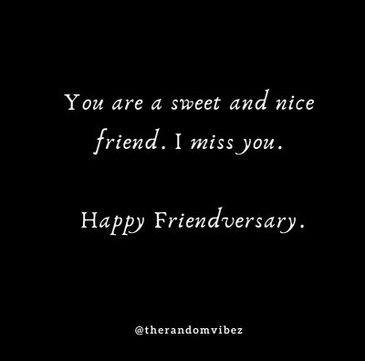 Friendship Anniversary Quotes