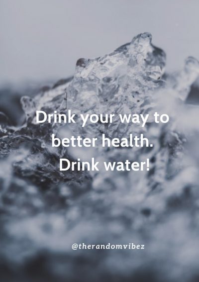 Healthy Drinking Water Quotes