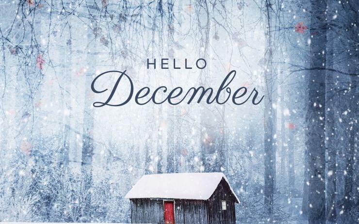 Hello December Images, Pictures, Quotes And Pics