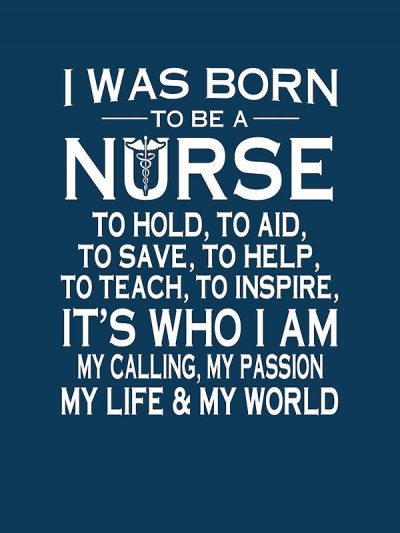 Inspirational Quotes About Being A Nurse