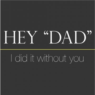 Motivational Quotes For Children Without Dad