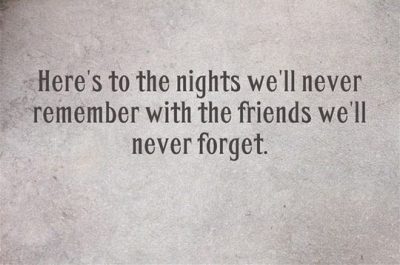 Quotes About Drinking With Friends