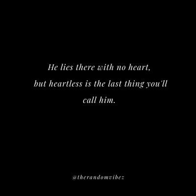 Quotes About Heartless Guy