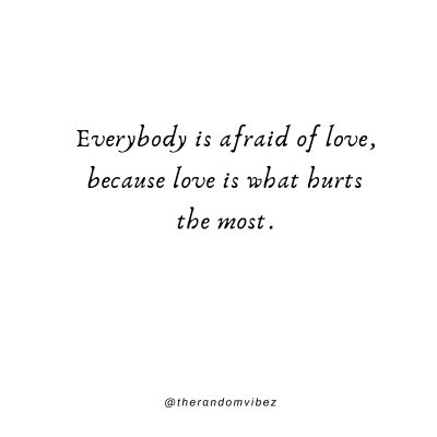 Scared Of Love Quotes ImagesScared Of Love Quotes Images