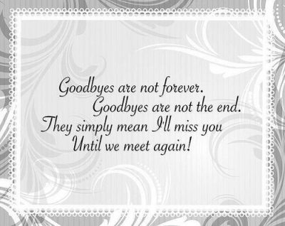 Until We Meet Again Quote For Funeral