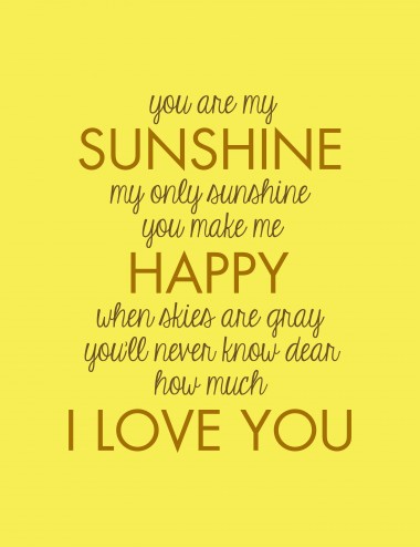 You Are My Sunshine Poem For Him