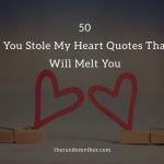 You Stole My Heart Quotes And Sayings