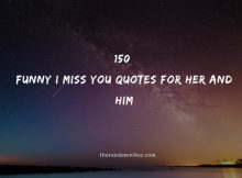 150 Funny I Miss You Quotes For Her and Him