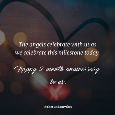 2 Month Anniversary Quotes