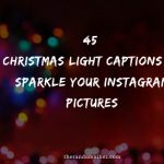 45 Christmas Light Instagram Captions