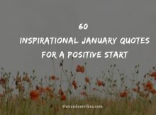 60 Inspirational January Quotes For A Positive Start