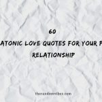 60 Platonic Love Quotes For Your Pure Relationship