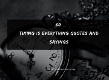 60 Timing Is Everything Quotes And Sayings