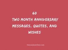 60 Two Month Anniversary Messages, Quotes, And Wishes