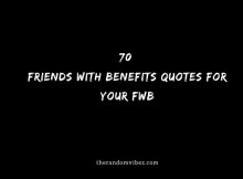 70 Friends With Benefits Quotes For Your FWB
