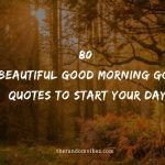 80 Beautiful Good Morning God Quotes To Start Your Day