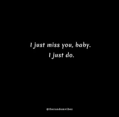 Baby I Miss You Quotes For Her
