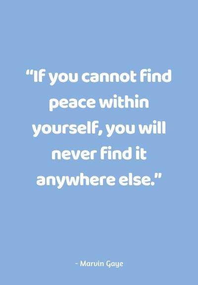 Best Quotes To Find Peace