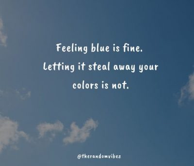 Feeling Blue Captions