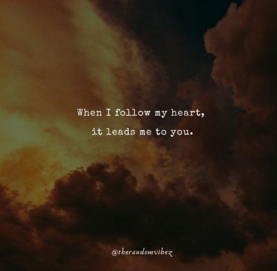 Follow Your Heart Love Quotes