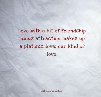 Friendship Platonic Love Quotes