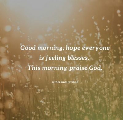 Good Morning God Quotes Pictures