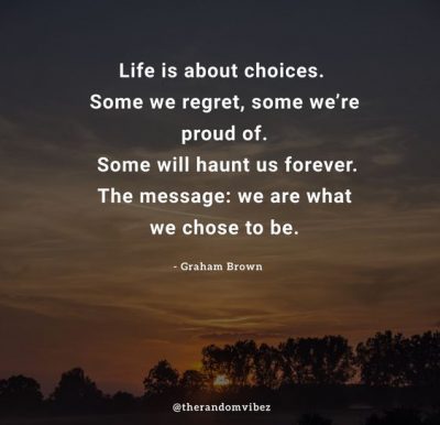 Making Choices Sayings