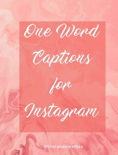 One Word Instagram Captions