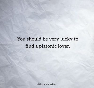 Platonic Friendship Quotes