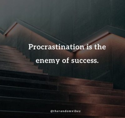 Procrastination Sayings