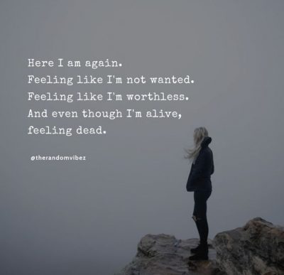 Quotes About Being Worthless