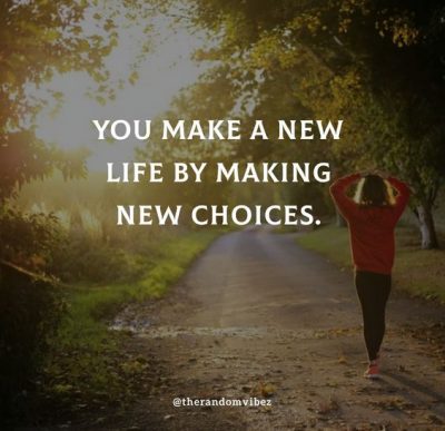 Quotes About Making Choices