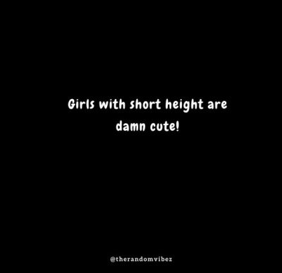 Quotes About Short Girls
