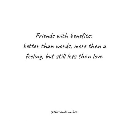 Sad Friends with Benefits Quotes