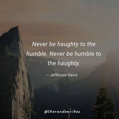 Staying Humble Quotes