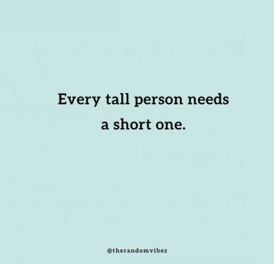 Tall Boy Short Girl Quotes