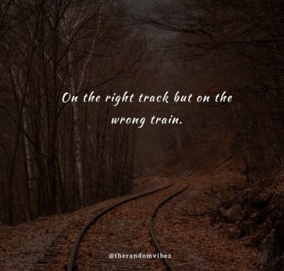 Train Track Quotes
