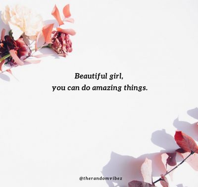 Unique Quotes About Being Beautiful