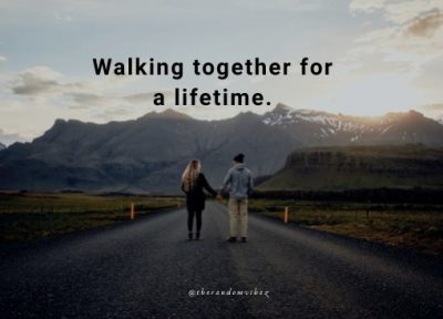 Walking Together Quotes