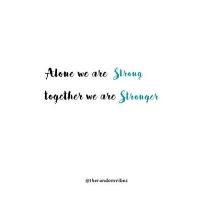 We Are All In This Together Quotes