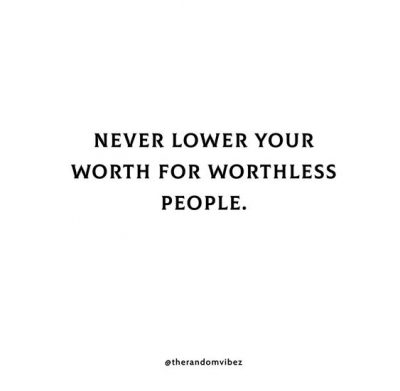 Worthless People Quotes