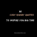 Cody Rigsby Quotes