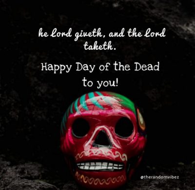 Day of The Dead Quotes Images