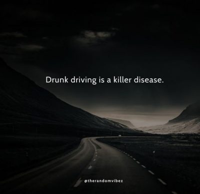 Drunk Driving Quotes