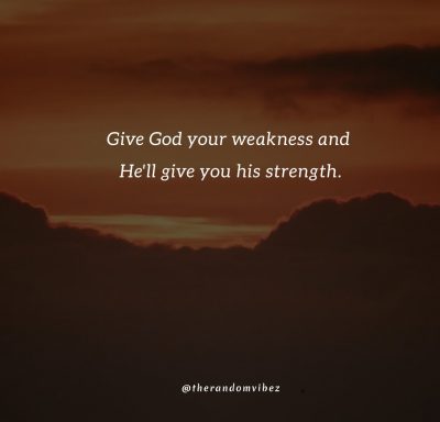 God Give Me Strength Quotes 