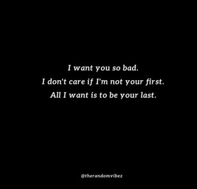 I Want You Badly Quotes